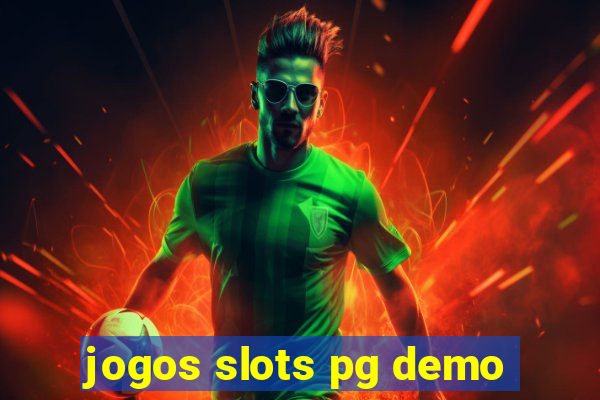 jogos slots pg demo